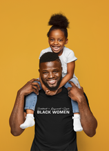 Load image into Gallery viewer, Protect Black Women Tee (Pre-Order)
